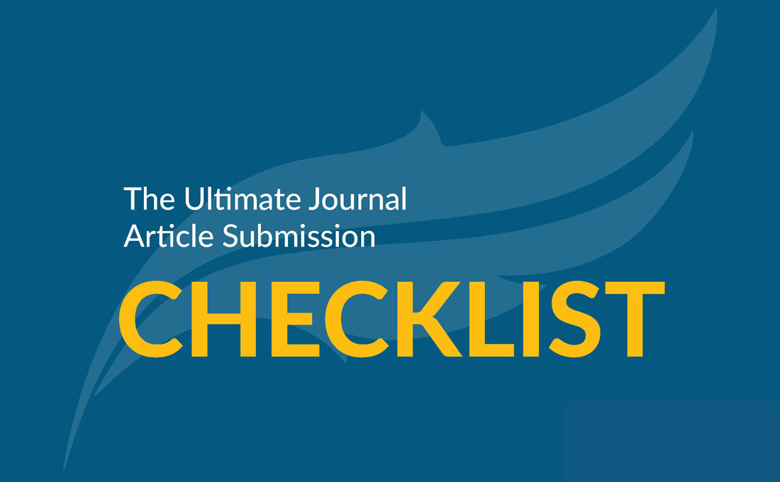 The Ultimate Journal Article Submission Checklist